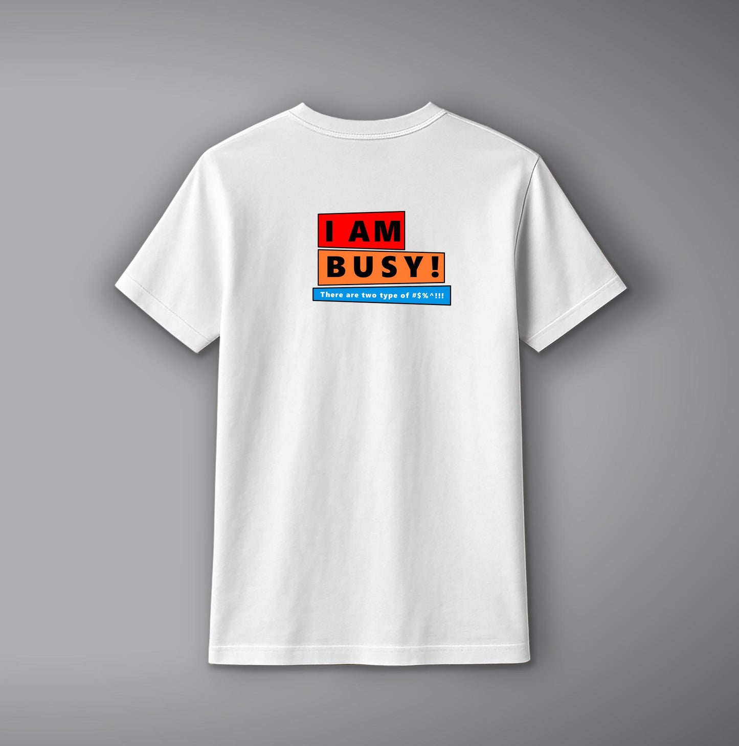 I AM BUSY T-Shirt – Bold Minimal Text Cotton Tee for Men & Women | SORA FASHION